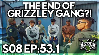 Episode 53.1: The End Of Grizzley Gang?! | GTA RP | GW Whitelist