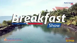 Breakfast Show, 06 MAY 2024 - Radio Samoa