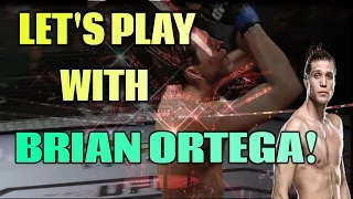 LET'S PLAY WITH:  BRIAN ORTEGA!