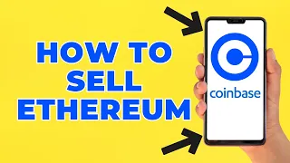 How to Sell My Ethereum on Coinbase (Step by Step)