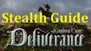 Kingdom Come Deliverance | Stealth Guide