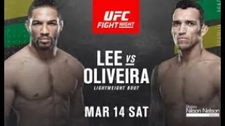 Recap of UFC Fight Night 170 Lee vs Oliveira. (3-15-2020)