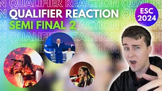 SEMI FINAL 2: QUALIFIERS REACTION LIVE | EUROVISION 2024