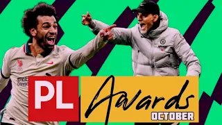 Player, Manager & Goal of the Month - Premier League Awards | October