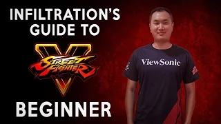 Infiltration's Guide to Street Fighter V - Beginner