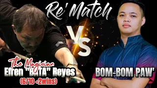 BOM-BOM PAW' 🆚 Champ' Efren "BATA" Reyes 6/10 +2wins 🎱 10 balls 🎱 Race 16-18🔥