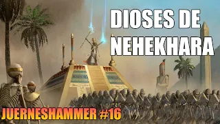 DIOSES DE NEHEKHARA TRASFONDO JUERNESHAMMER #16 WARHAMMER FANTASY