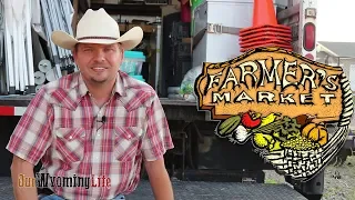 From Ranch to Market - Our Farmers Market Process