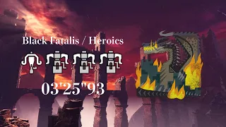 【MHWI/PS4】伝説の黒龍 ミラボレアス ライト1×ヘビィ3 (火事場)03'25"93 / Fade to Black Fatalis LBG1×HBG3 (Heroics)