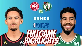 Boston Celtics vs Atlanta Hawks Fullgame Highlights | April 18 | Game 2 NBA Playoffs 2023