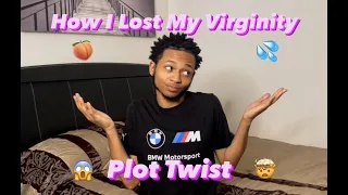 LOSING MY VIRGINITY