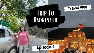 EP 1- delhi to badrinath road trip with Family #badrinathdham