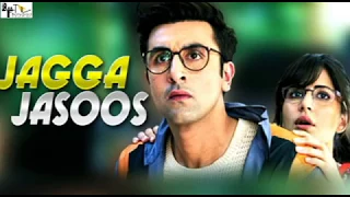 Jagga Jasoos |15 Interesting facts :  |Ranbir Kapoor as Jagga | Katrina Kaif