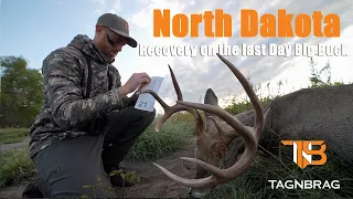 Recovery of a BIG buck on the LAST day!