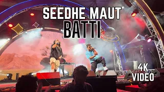 Seedhe Maut - BATTI Live (4K Video) - DON'T MISS THIS!