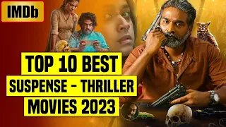 Top 10 Best South Indian Suspense Thriller Movies 2023 (IMDb) | You Shouldn't Miss | Part 2