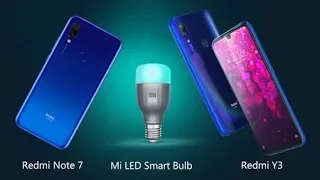 Xiaomi Redmi Y3 / Redmi 7 and Mi Led Smart bulb Launch Event