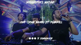Swedish House Mafia x Congorock - One (Your Name) ft. Pharrell (WebbedToez Mashup)