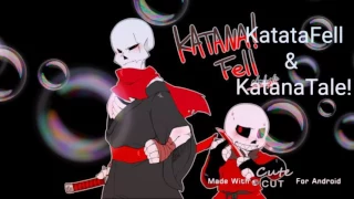 KatanaFell & KatanaTale!(Two of mah fave AU's!)