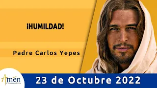 Evangelio De Hoy Domingo 23 Octubre 2022 l Padre Carlos Yepes l Biblia l Lucas 18,9-14 | Católica