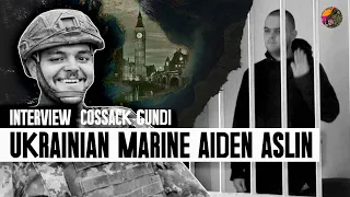 "I Used To Believe Russian Propaganda" || Interview: Ukrainian Marine Aiden Aslin (Cossack Gundi)