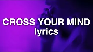 Sabrina Claudio - Cross Your Mind (Lyrics)