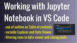 Working with Jupyter Notebook in Visual Studio Code | Use of Variable Explores/Data Viewer