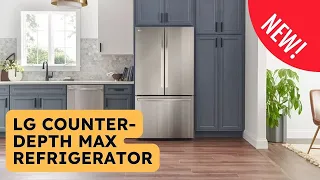 Should You Buy the LG Counter-Depth Max LRFLC2706 Refrigerator?