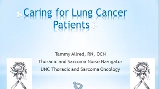 Caring for the Patient with Lung Cancer