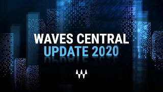 WAVES CENTRAL TUTORIAL & BEST PLUGINS