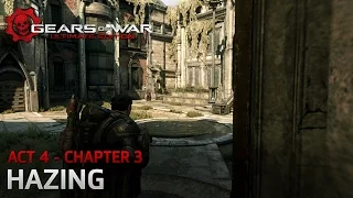 Gears of War: Ultimate Edition - Act 4: The Long Road Home - Chapter 3: Hazing - Walkthrough