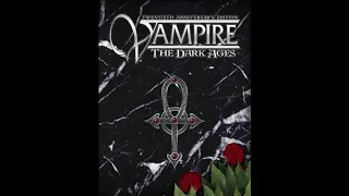 Vampire Dark Ages Game 10