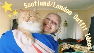 Scotland/London Outfit Ideas