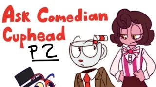 Pt2 of ask comedian cuphead comic dub