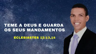 PALAVRA DO DIA. ECLESIASTES 12:13,14