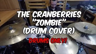 The Cranberries - (Drums Only) Zombie