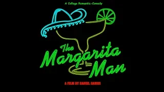 The Margarita Man Movie TRAILER 1