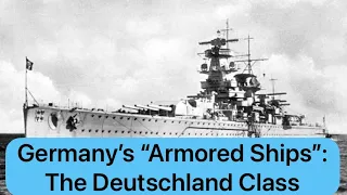 Unusual Ships: The Deutschland Class