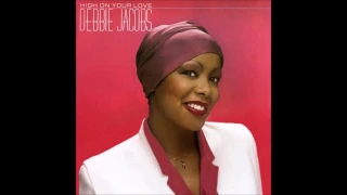 Debbie Jacobs - High On Your Love