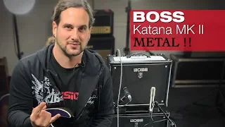 BOSS Katana MK II goes Metal