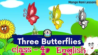 Three butterflies lesson, 4th class , English, new textbook 2020, blossoms 4