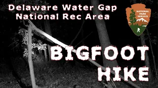 Bigfoot Research Hike in the Delaware Water Gap National Rec- Sasquatch In the Shadow of Big Red Eye