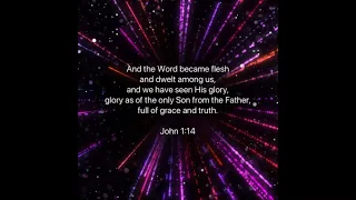 (archived) John 1:14 ESV Memory Verse Song