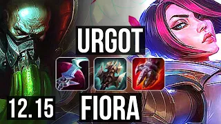 URGOT vs FIORA (TOP) | 8/1/7, 1.0M mastery, 400+ games, Godlike, Rank 10 Urgot | KR Master | 12.15