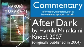 Commentary | After Dark by Haruki Murakami #HarukiMurakami #Audiobook #Literature