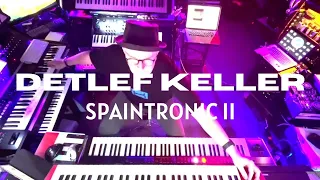 Detlef Keller - Spaintronic II (Official Video)