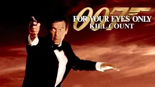 For Your Eyes Only (1981) Kill Count