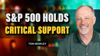 S&P 500 Holds Critical Support | Tom Bowley | Trading Places (09.08.22)