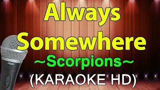 Always Somewhere - Scorpions (KARAOKE HD)