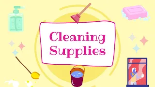 Cleaning Supplies Vocabulary || Learn English for Kids || Learn New Words with Us ||